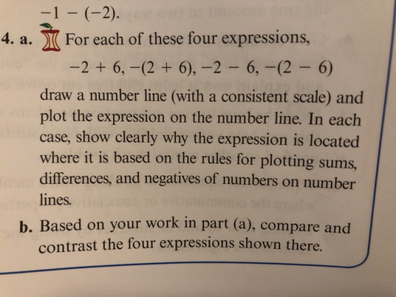 -1 - (-2). 4. a. / For each of these four expressions, -2 + 6, -(2 + 6), -2 - 6,-(2 - 6) draw a number line (with a consisten
