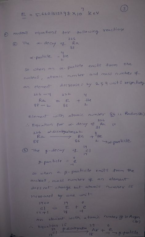 E 5.62016152y8X(0 kev equationstox Nude Pellocwing reachon 22 The decay op Ra 88 He x putic le the a-paur hicle emits Pro S0