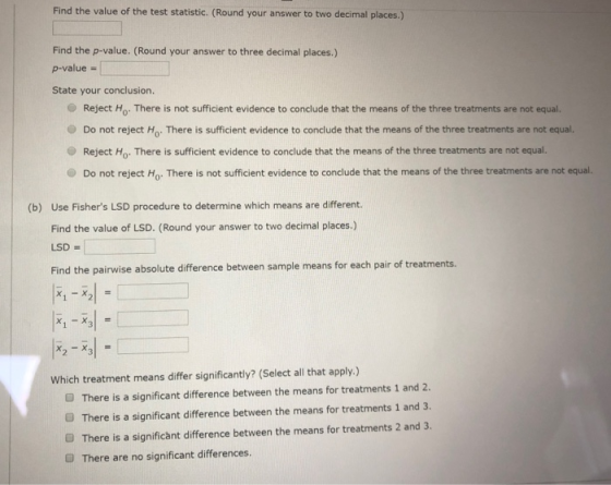 Find the value of the test statistic. (Round your answer to two decimal places.) Find the p-value. (Round your answer to thre
