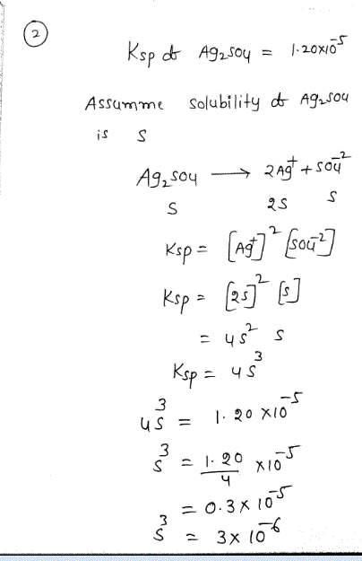 2. Assumme Solubility dAgsou s S ySS 3 us = 1.20x10 3 0.35 10
