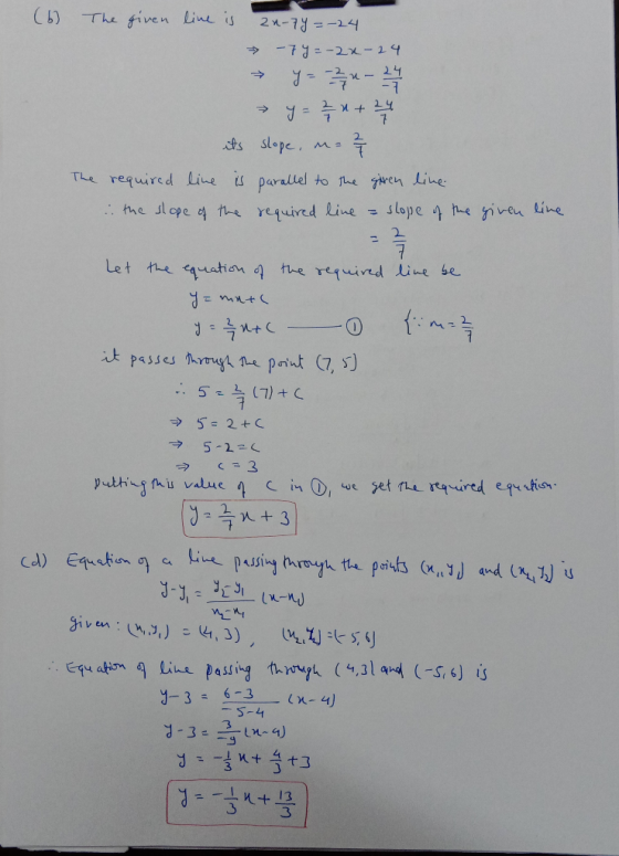 (6) The given line is 2x-7y=-24 → -7y=-22-24 y = -2 - 2 1 1 y = 2 + 24 its slope, ma 27 The required line is parallel to the