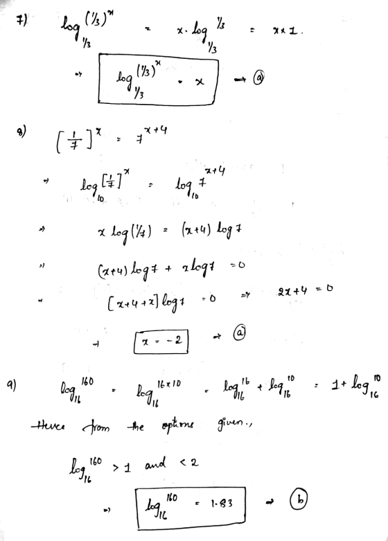 7) log, (13)* is 1. log ** L. 13 23 x 103) log, 43 @ (+)? 2+4 7 x+4 dog [+7* log + 10 (2+4) log 7 x log (14) (x+4) logt + zlo