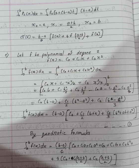 So P2 ( x ) abc = Sla[a + (6-0) [] Coral dt og 2₂ = b. se cora, za 20, = a +6 > 2 a’() = 6-a [fcal + 4f () + f(b)] 2 Let f