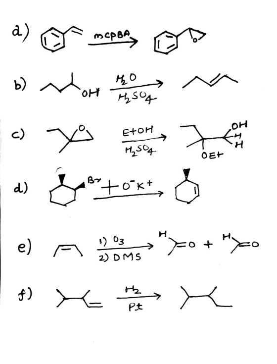a) mcpВА, Б) қо 아내 H₂SO4 он с) EtOH - н H₂SO4 OE ту. +ок, а) е) = 1) Оз 2) DMS 1-о + H2 +) Pt