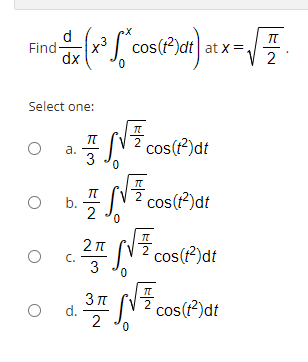 ingedit (-Scoscan) sex = 7 Select one: TT a. wla TT 3 cos(f)dt 0 O b. Z TT 2 cos(t)dt 21 C. 3 cos(t)dt TT d. 3 л 2 Sv2 cos(?)