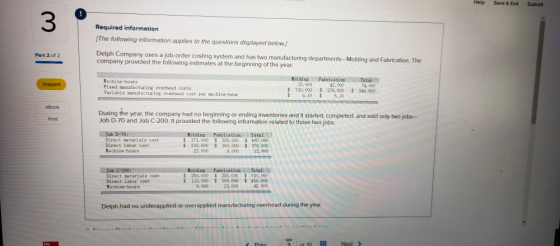Help Save & Exit Submit Required information The following information applies to the questions displayed below. Part 2 of 2