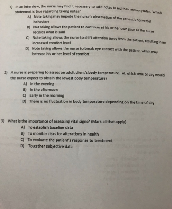 may find it necessary to take notes to aid their memory later. Which de the nurses observation of the patients nonverbal co