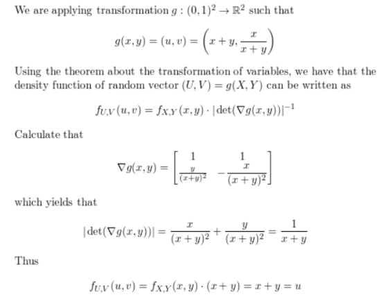 We are applying transformation g: (0,1)2 + R2 such that g(x,y) = (u, v) = (2+y, +y Using the theorem about the transformation