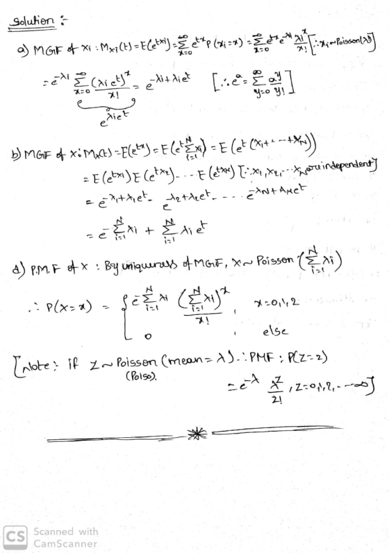 Poissona Solution : a) MGF of *1 : Mxz(t) = F(etXUJ-Zet P (14 =*) se coserye e mit diete [ie ] b) MGF of Xi MyC) - Elet) = F