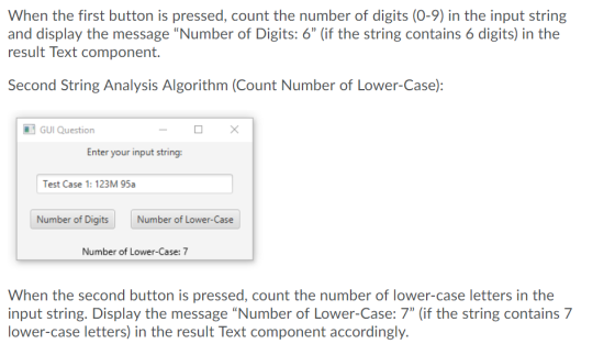 When the first button is pressed, count the number of digits (0-9) in the input string and display the message Number of Dig