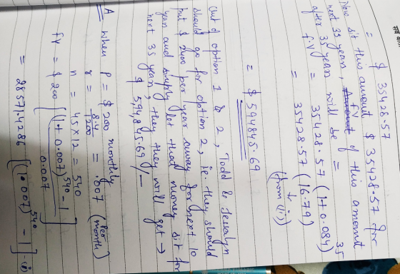 सब बाता sit this Now 35 next $ 35428157 it this amout $ 35428-57 for 25 years, Antout of this amonit = will be alter 35 yean