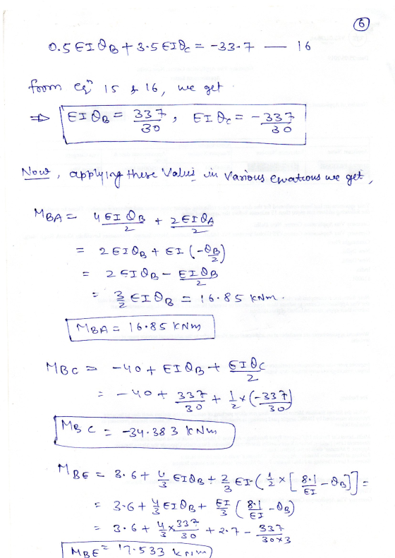 (6 Mg, C -3ч. 38 3 см 0.ҫет 90+3.5 ЄI. = -32- + from cu 15 & 16, we get SIOе = 33 EI Oct — 33 Зо Now applying these vabes in