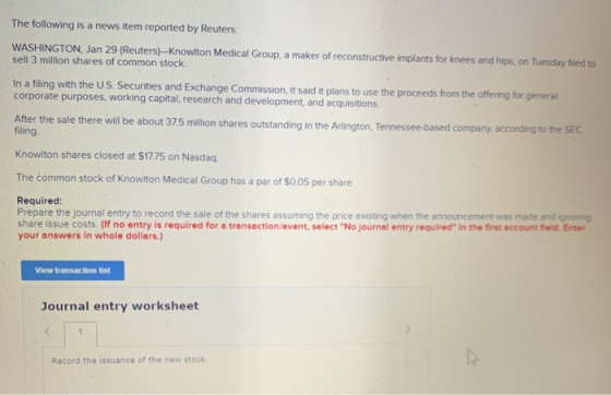The following is a news item reported by Reuters: WASHINGTON, Jan 29 (Reuters)-Knowlton Medical Group, a maker of reconstruct