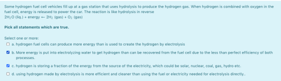 Some hydrogen fuel cell vehicles fill up at a gas station that uses hydrolysis to produce the hydrogen gas. When hydrogen is