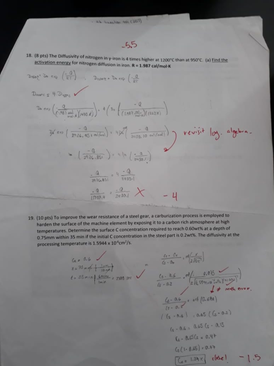 6.5 18. (8 pts) The Diffusivity of nitrogen in y-iron is 4 times higher at 1200°C than at 950 C. (a) Find the activation ener