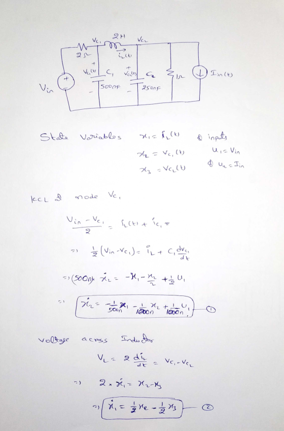 QH var ic Iin(t) Vino SOOOF 25005 State variables rial (ks Hq = Vc, (t) y = c(t) & inputs U = Vin & un= In KCL at node Ve. Vi