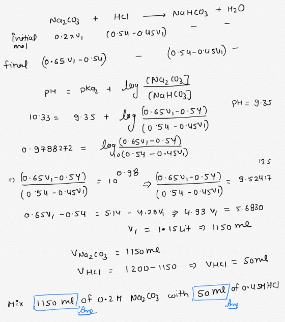 + Nazcoz HCI - NUHCO3 + H2O mol initial 0.220, 00-54 -ousui) - - final (0.65 U, -o-su) - (0-54-0-usun) - CNQZ (03] ply = pka,