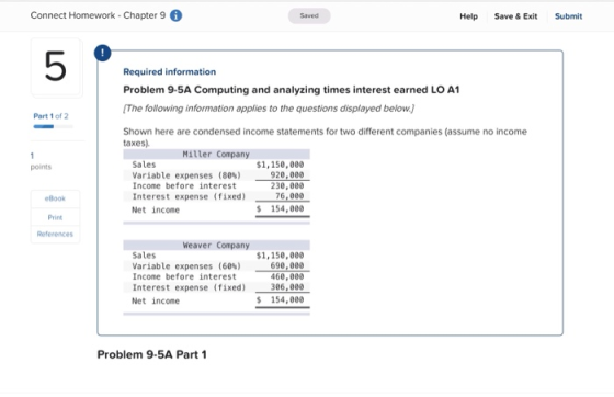 Connect Homework - Chapter 9 Saved Help Save & Exit Submit 5 Required information Problem 9-5A Computing and analyzing times