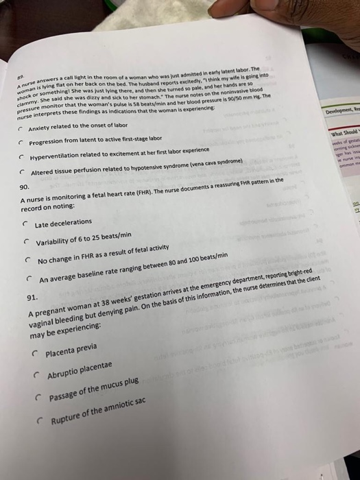 answers a canent in the room of a woman who was just admitted in early atent labor.inc an is lying flat on her back on the be