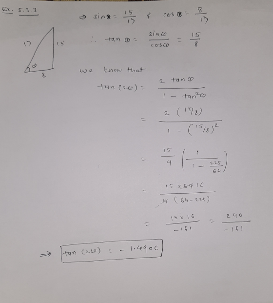 EX. 5.3.3 sind = 14 3 8 costo - 1 since tano 15 cosco Cosco we know that 2 tanco tan (20) = - tanco (18/8) 2 15 1 225 64 15 x