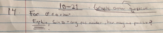 brach other question. 10-21 14. For o co220° Explain Sinozary os ovobec how may we passise?