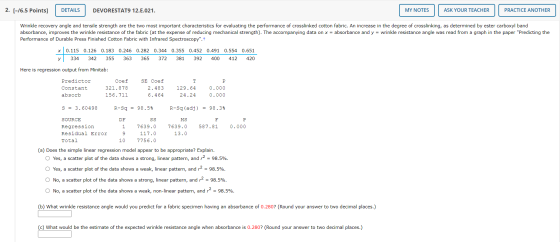 2. [-16.5 Points] DETAILS DEVORESTAT9 12.E.021. MY NOTES ASK YOUR TEACHER PRACTICE ANOTHER Wrinkle recovery angle and tensile
