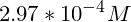 \small 2.97*10^{-4}M