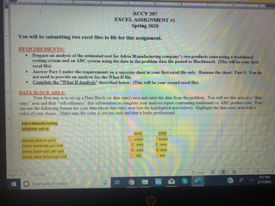 ACCY 207 EXCEL ASSIGNMENT #1 Spring 2020 You will be submitting two excel files to Bb for this assignment. REQUIREMENTS: Prep