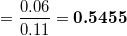 = 0.1-= 0.5455 0.11 .45