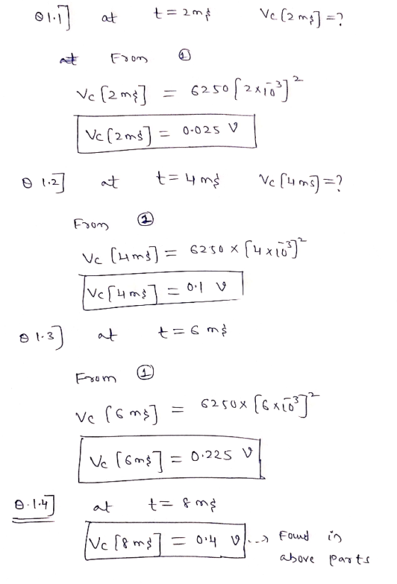 01.1] at } we=7 Ve (2 ms] =? at From a Vc [2 må 6250[2x102] 0-025 V Vc (2 ms] = 0 112] at § wh=7 Ve 1465] =? from Vc (4ms] =