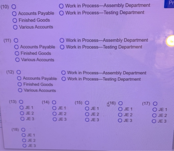 O Work in Process-Assembly Department o Work in Process—Testing Department (10) O O Accounts Payable O Finished Goods O Vario