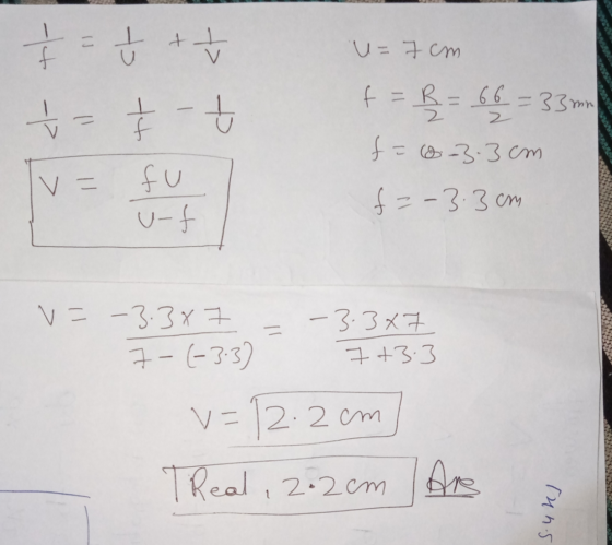 f 7 = ŕ + + n U=7 cm tt ct 2 2 f = B = 66 = 33mm f=66-3.3 cm f =-3.3 cm v = fu fon AR ul v=-3.387 7-(-3.3) - 3.347 7 +3.3 v=1