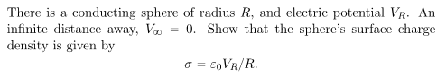 There is a conducting sphere of radius R, and elec
