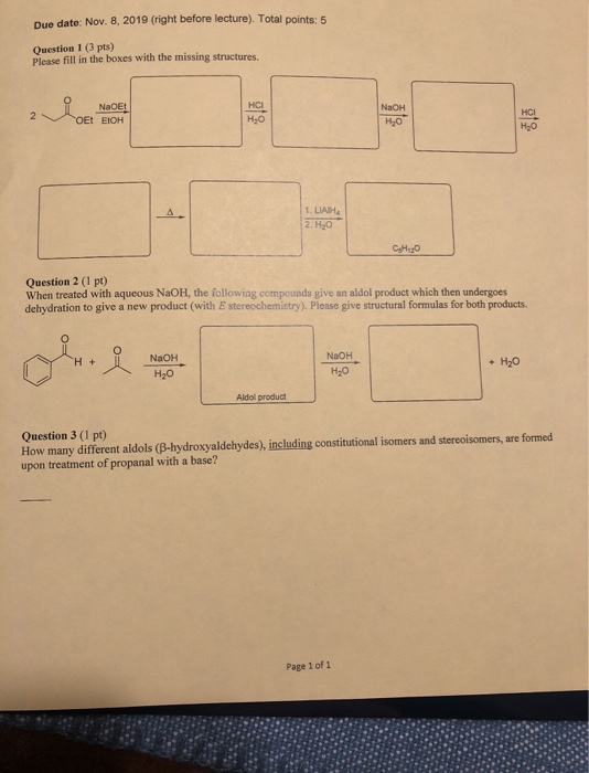 Due date: Nov. 8, 2019 (right before lecture). Total points: 5 Question 1 (3 pts) Please fill in the boxes with the missing s