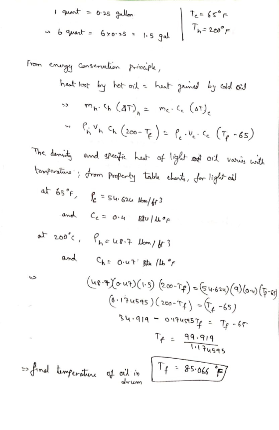 I quart = 0.25 gallon Te = 65°F 6 quart = 6x0.25 = 1.5 0:25 3 1.5 gal gal I Th=200°F n from energy conservation principle, he