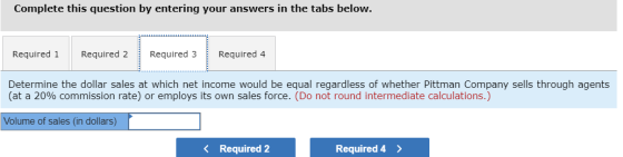 Complete this question by entering your answers in the tabs below. Required 1 Required 2 Required 3 Required 4 Determine the