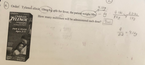 4.1k 6.) Order. Tylenol elixin, 10mglkg q6h for fever, the patient weighs 9lbs) for fever, the patient weighs 9ib eeNew Direc