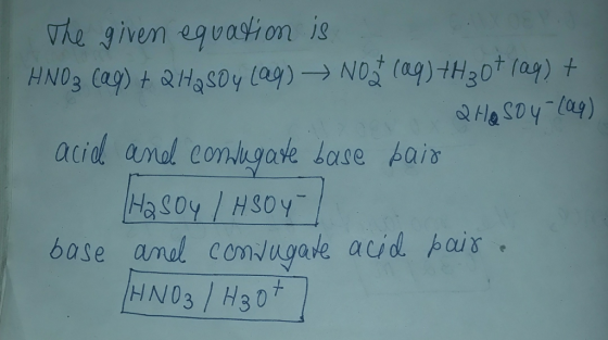 e given eqvaion is atid anal conjugate Lase fais bose anul conJU gale audhaix, HN03 C toaq) INOS H3o
