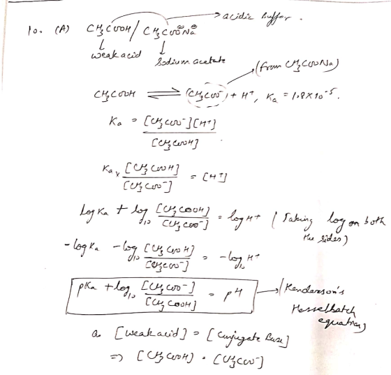 acid fer 10. (A) CCUD CcN weak acid (from cNa) 2odivm aceteh HK = 1»ex10. CC Kay - logalg н? Kandaresons Hesselhateh a Cueak