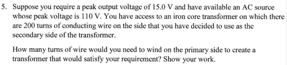 Suppose you require a peak output voltage of 15.0