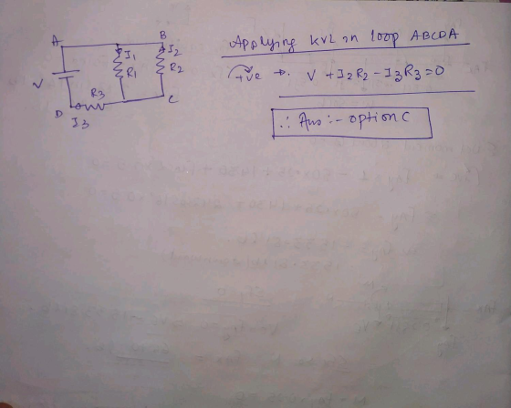 B. 32 • R2 Applying kVL on loop ABCDA que v tI2 R2 - I 3 Rz=0 ERI TE Low 33 : Ans: option
