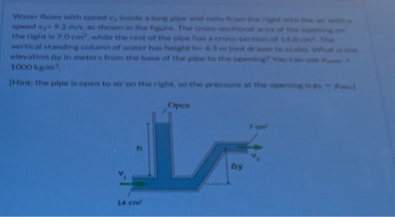Water flows with speed, inside and its speed - 92 m/s, as shown in the There the right is 7.0 cm while the rest of the pipe h