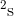 ^{2}\textrm{s}
