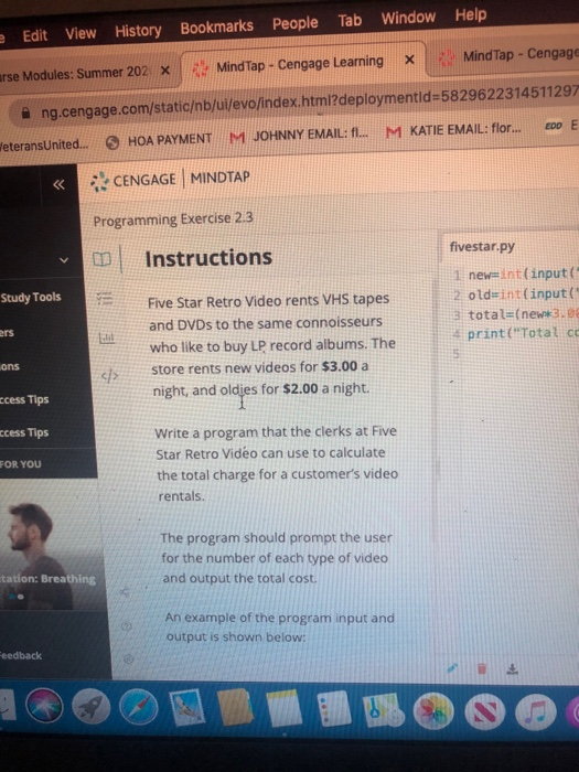 Edit View History Bookmarks People Tab Window Help х Mind Tap - Cengage MindTap - Cengage Learning arse Modules: Summer 202 X