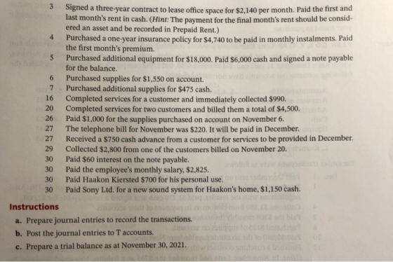 3 4 5 6 7 Pure Signed a three-year contract to lease office space for $2.140 per month. Paid the first and Signed a three-yea
