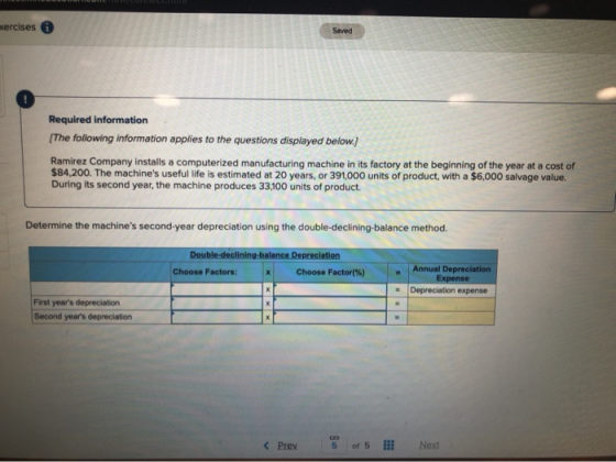 exercises Saved Required information (The following information applies to the questions displayed below Ramirez Company inst