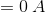=0.