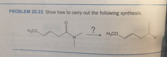 PROBLEM 20.22 Show how to carry out the following synthesis H3CO H3CO