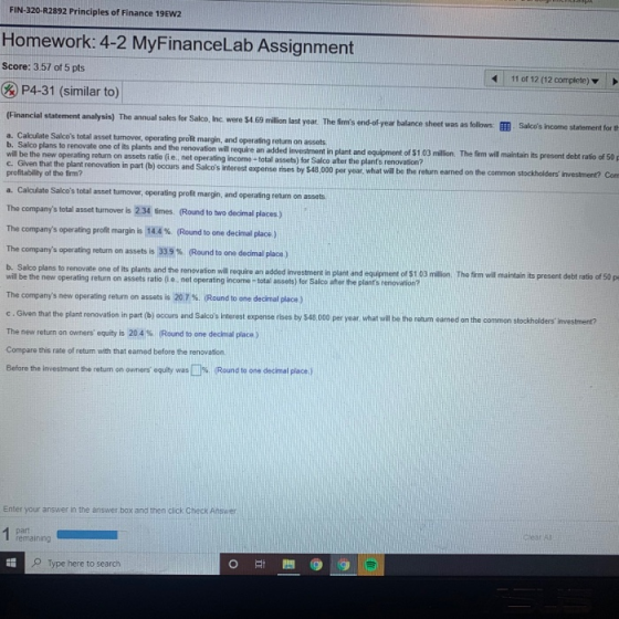 FIN-320-R2892 Principles of Finance 19EW2 Homework: 4-2 MyFinanceLab Assignment Score: 3.57 of 5 pts 11 of 12 (12 complete) P