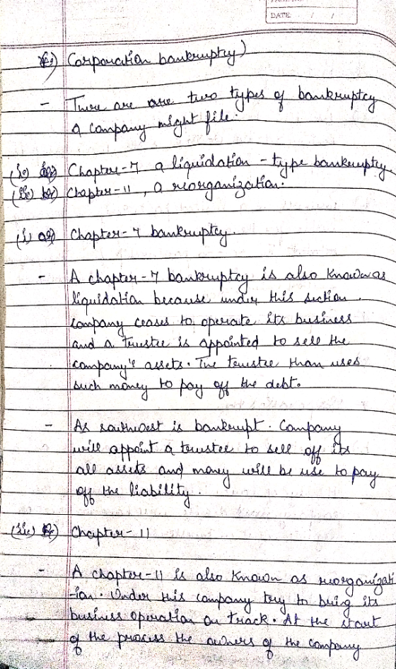 DATE ) Componcita bankrupty) There are are two types of bankruptcy a company might file So de Chanty-t a liquidation - type b
